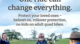 Farmers and families urged to stay safe on quad bikes